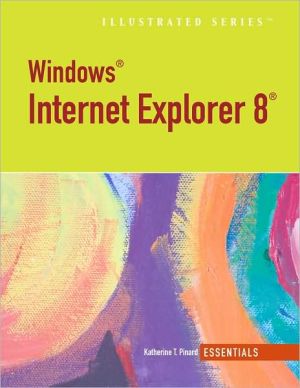 Internet Explorer 8, Illustrated Essentials