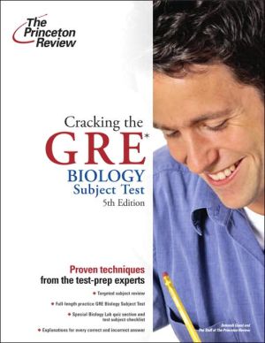 Cracking the Gre Biology Subject Test