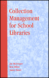 Collection Management for School Libraries