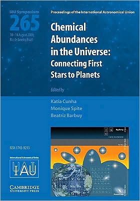 Chemical Abundances in the Universe (IAU S265): Connecting First Stars to Planets