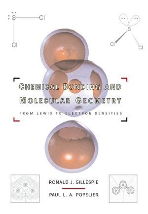 Chemical Bonding and Molecular Geometry: From Lewis to Electron Densities