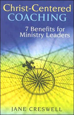 Christ-Centered Coaching: 7 Benefits for Ministry Leaders