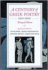 Century of Greek Poetry 1900-2000: Bilingual Edition