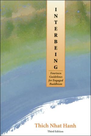 Interbeing: Fourteen Guidelines for Engaged Buddhism