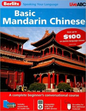 Berlitz Basic Mandarin Chinese [With 132 Page Coursebook]