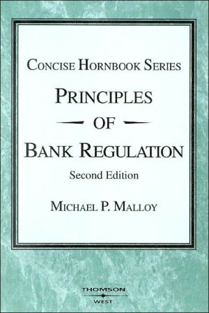 The Principles of Bank Regulation