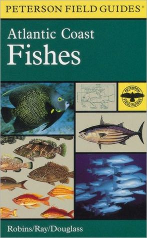 A Field Guide to Atlantic Coast Fishes: North America