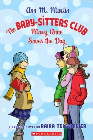 Mary Anne Saves the Day (BSC Graphix Series)