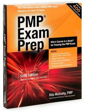 PMP Exam Prep: Rapid Learning to Pass PMI's PMP Exam - On Your First Try!