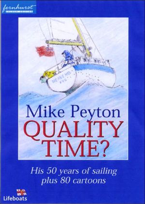 Quality Time: 50 Years of Sailing