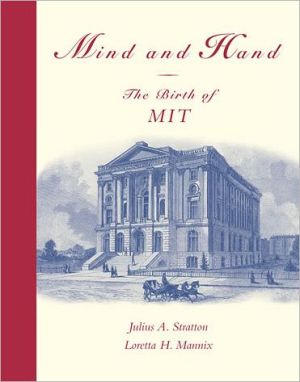 Mind and Hand: The Birth of MIT