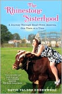 The Rhinestone Sisterhood: A Journey Through Small Town America, One Tiara at a Time