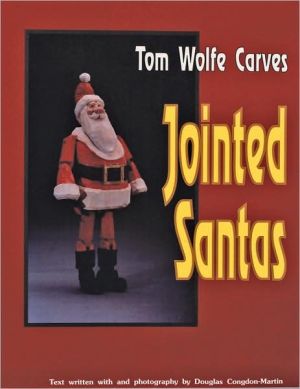 Tom Wolfe Carves Jointed Santas