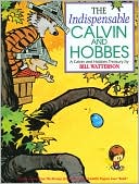 Indispensable Calvin and Hobbes