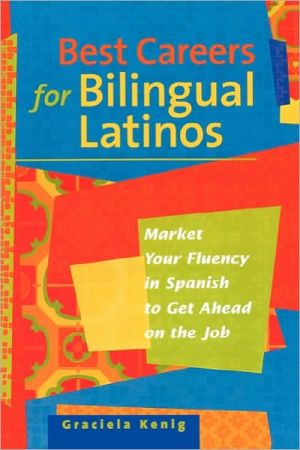 Best Careers for Bilingual Latinos