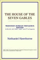 The House Of The Seven Gables (Webster's Korean Thesaurus Edition)