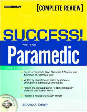 SUCCESS! for the Paramedic