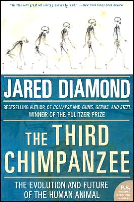 Third Chimpanzee: The Evolution and Future of the Human Animal
