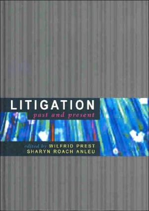 Litigation: Past and Present