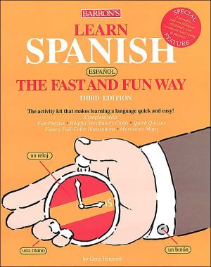 Learn Spanish the Fast and Fun Way