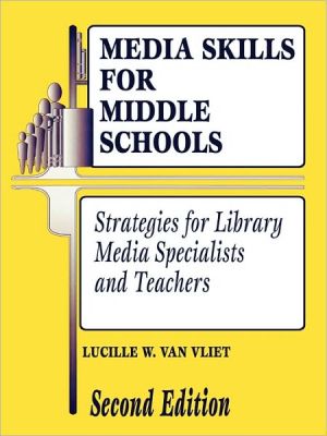 Media Skills For Middle Schools Second Edition