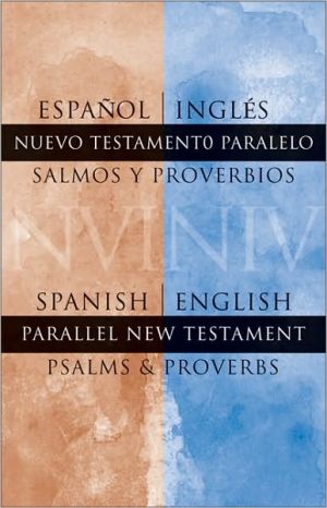 Spanish/English Parallel New Testament Psalms & Proverbs