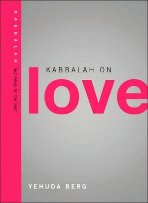 Kabbalah on Love