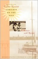 Apricots on the Nile: A Memoir with Recipes