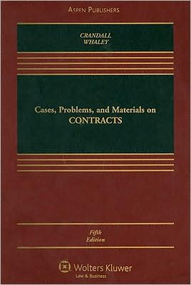 Cases, Problems and Materials Contracts, Fifth Edition