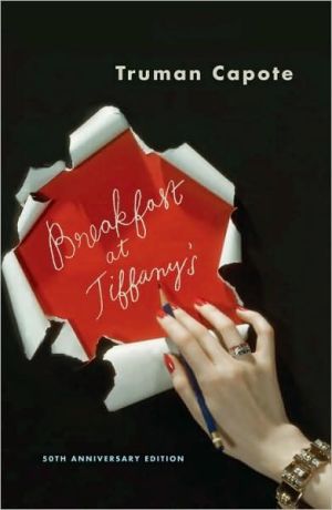 Breakfast at Tiffany's: A Novel & Three Stories