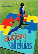 Autism and Alleluias