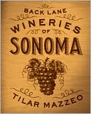 Back Lane Wineries of Sonoma