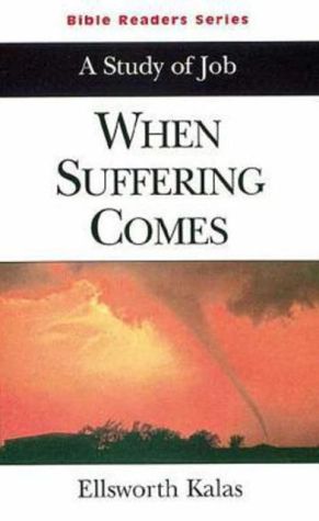 When Suffering Comes: A Study of Job