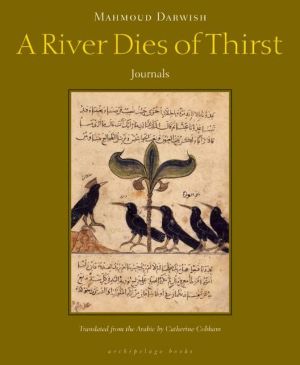 A River Dies of Thirst: journals
