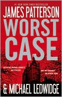 Worst Case (Michael Bennett Series #3)