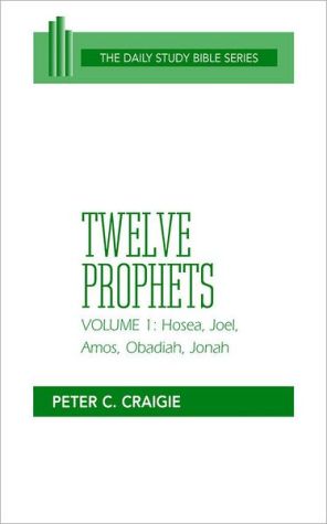 Twelve Prophets, Vol. 1