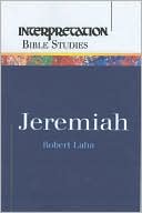 Jeremiah: Interpretation Bible Studies