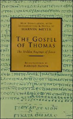 Gospel of Thomas - revised edition: The Hidden Sayings of Jesus