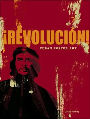 Revolucion: Cuban Poster Art