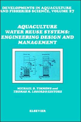 Aquaculture Water Reuse Systems, Vol. 27