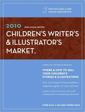 2010 Children's Writer's & Illustrator's Market