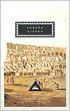 The Decline and Fall of the Roman Empire (Vol. 4,5,6) (Everyman's Library)