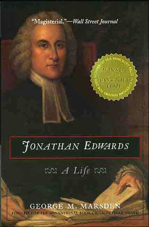 Jonathan Edwards: A Life