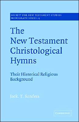 New Testament Christological Hymns, The
