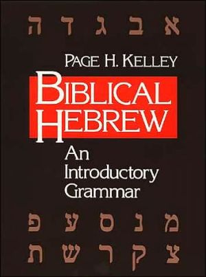 Biblical Hebrew: An Introductory Grammar