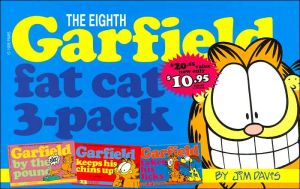 The Eighth Garfield Fat Cat 3-Pack: Garfield by the Pound/Garfield Keeps His Chin Up/Garfield Takes His Licks, Vol. 8