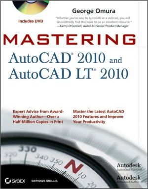 Mastering AutoCAD 2010 and AutoCAD LT 2010 [With DVD ROM]