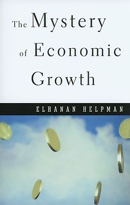 The Mystery of Economic Growth