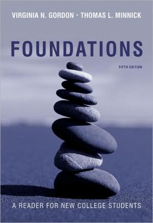 Foundations: A Reader for New College Students