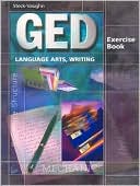 Steck-Vaughn GED Exercise Books: Student Workbook Language Arts, Writing